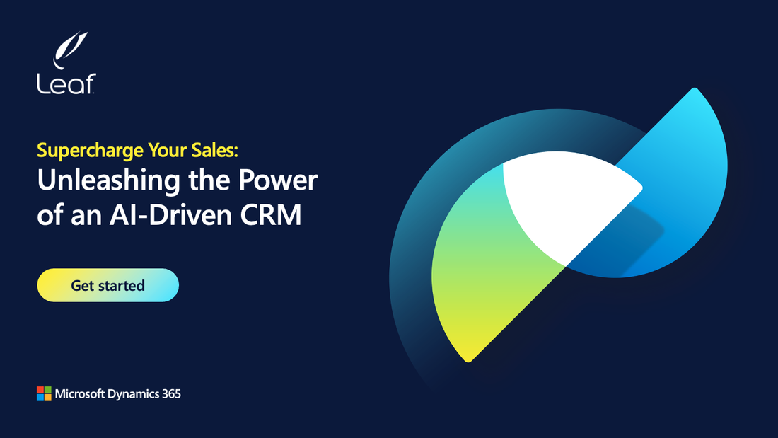AI-Driven CRM with Leaf and Power Platform